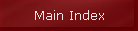 Main Index
