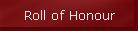 Roll of Honour